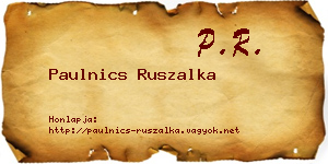Paulnics Ruszalka névjegykártya